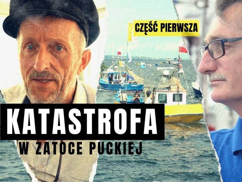 Katastrofa w Zatoce Puckiej. Część 1. Konfrontacja (5)