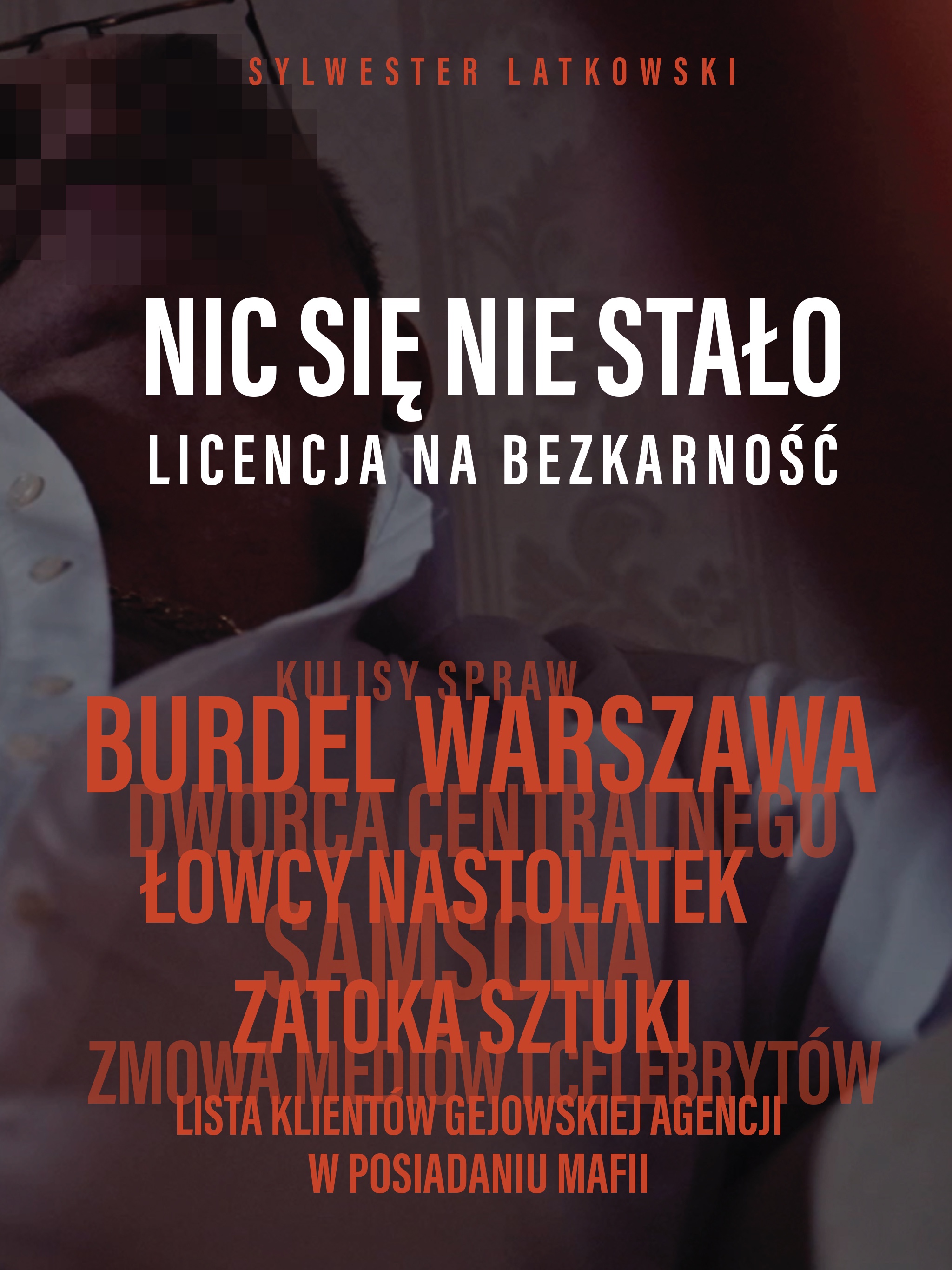 Papala-Miller-areszty-wiezienia-latkowski-getback-kakolewski.JPG