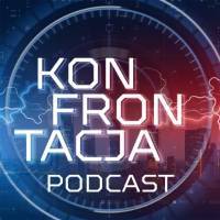 KONFRONTACJA. PODCAST